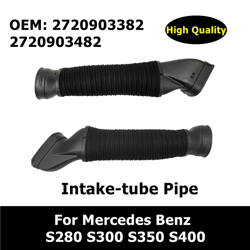 

OEM A2720900882 A2720900982 2720903382 2720903482 Duct Hose For Mercedes Benz S280/300/350/400 Intake-tube Pipe Free Shipping