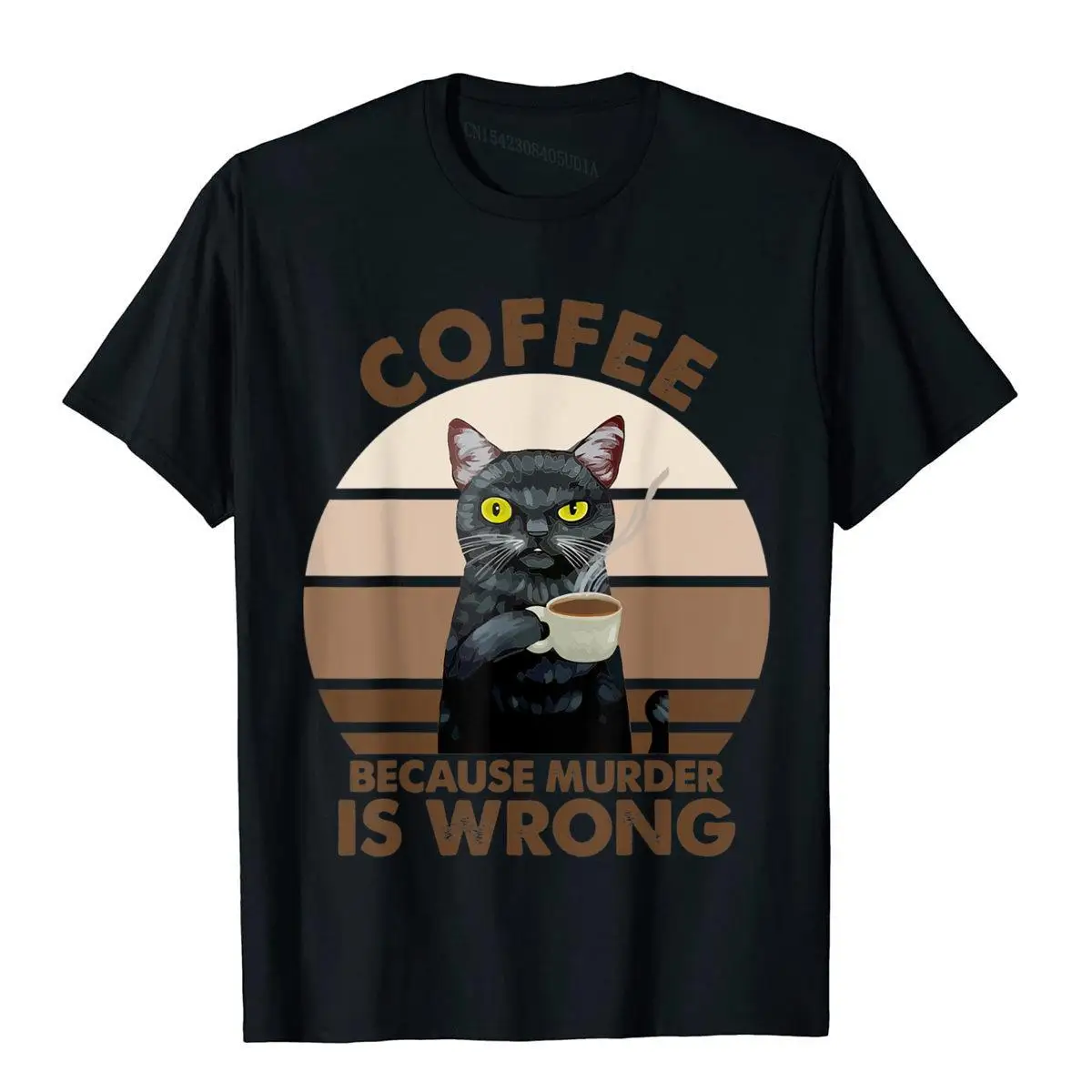 Funny Cat Coffee Because Murder Is Wrongs T-Shirt 3D Style Cotton Men Tees Summer On Sale Top T-Shirts Harajuku Camisas