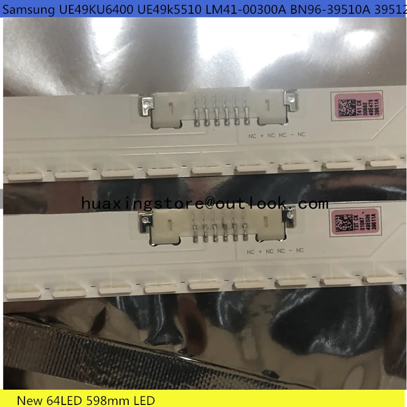 2 PCS/lot 64LED 598mm LED strip For UE49KU6400 UE49k5510 LM41-00300A BN96-39510A 39512A 39511A  S_K5.5/6.2K_49_SFL70