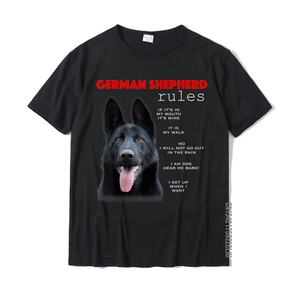 Funny Rules For The Owner Of A Black German Shepherd T-Shirt Cotton Men T Shirts Classic Tops & Tees Prevailing 3D Printed