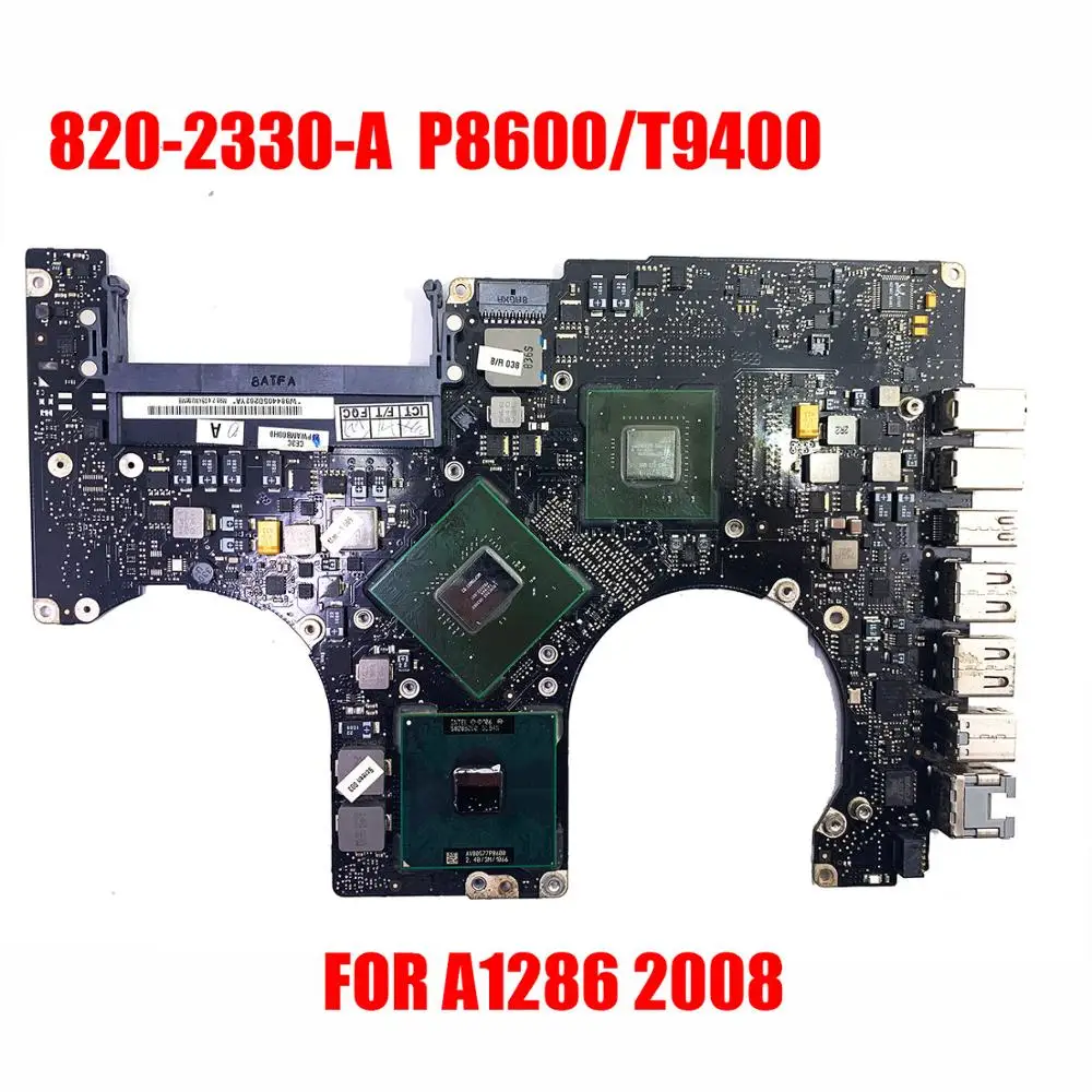 

p8600/t9400 2008 year A1286 Logic Board FOR Apple Macbook A1286 motherboard 2008 PR015 inch 820-2330-A