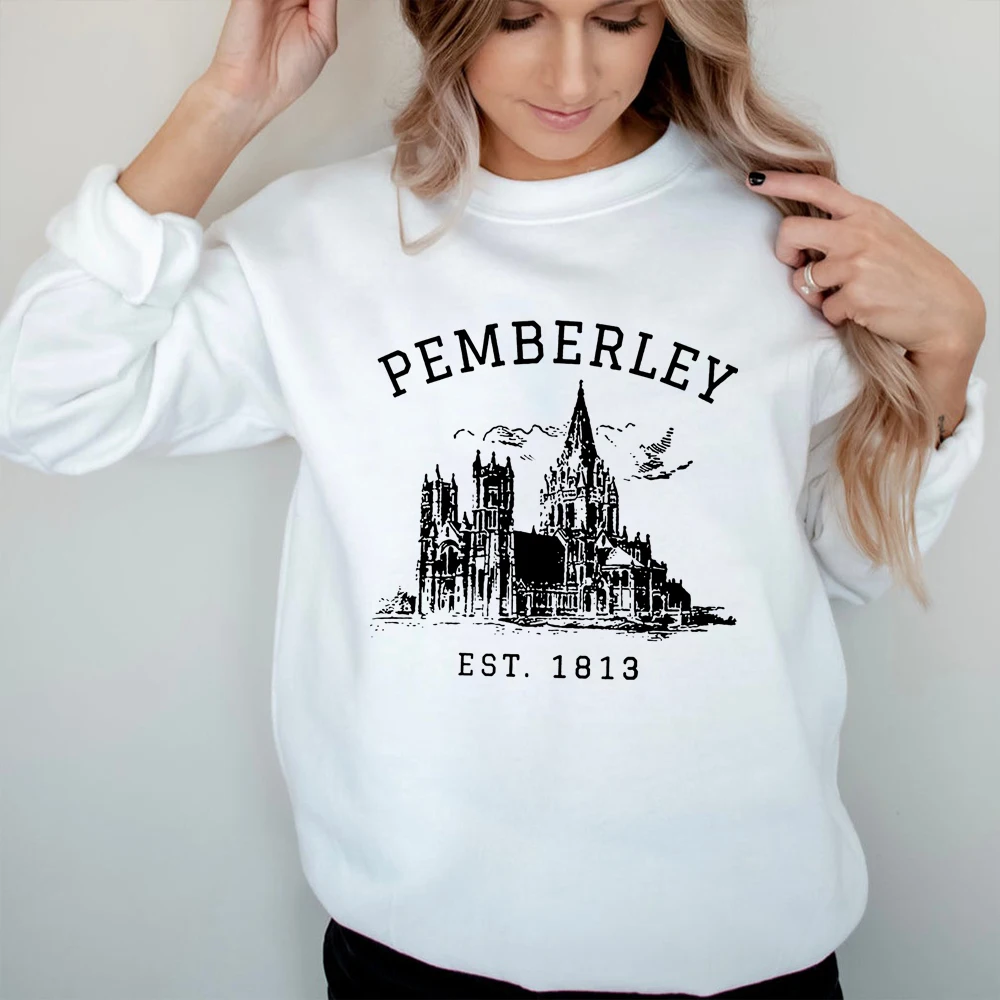 Pemberley 1813 Sweatshirt Unisex Jane Austen Shirt Pride and Prejudice Shirt Bookish Sweatshirt Graphic Tee Jane Austen Gifts