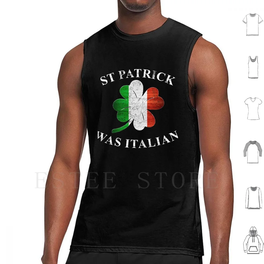 Day , Was Italiant Shirt Tank Tops Vest Day St Pattys Day St Paddys Day Irish Italian Was Italian Day Day Shamrock Irish