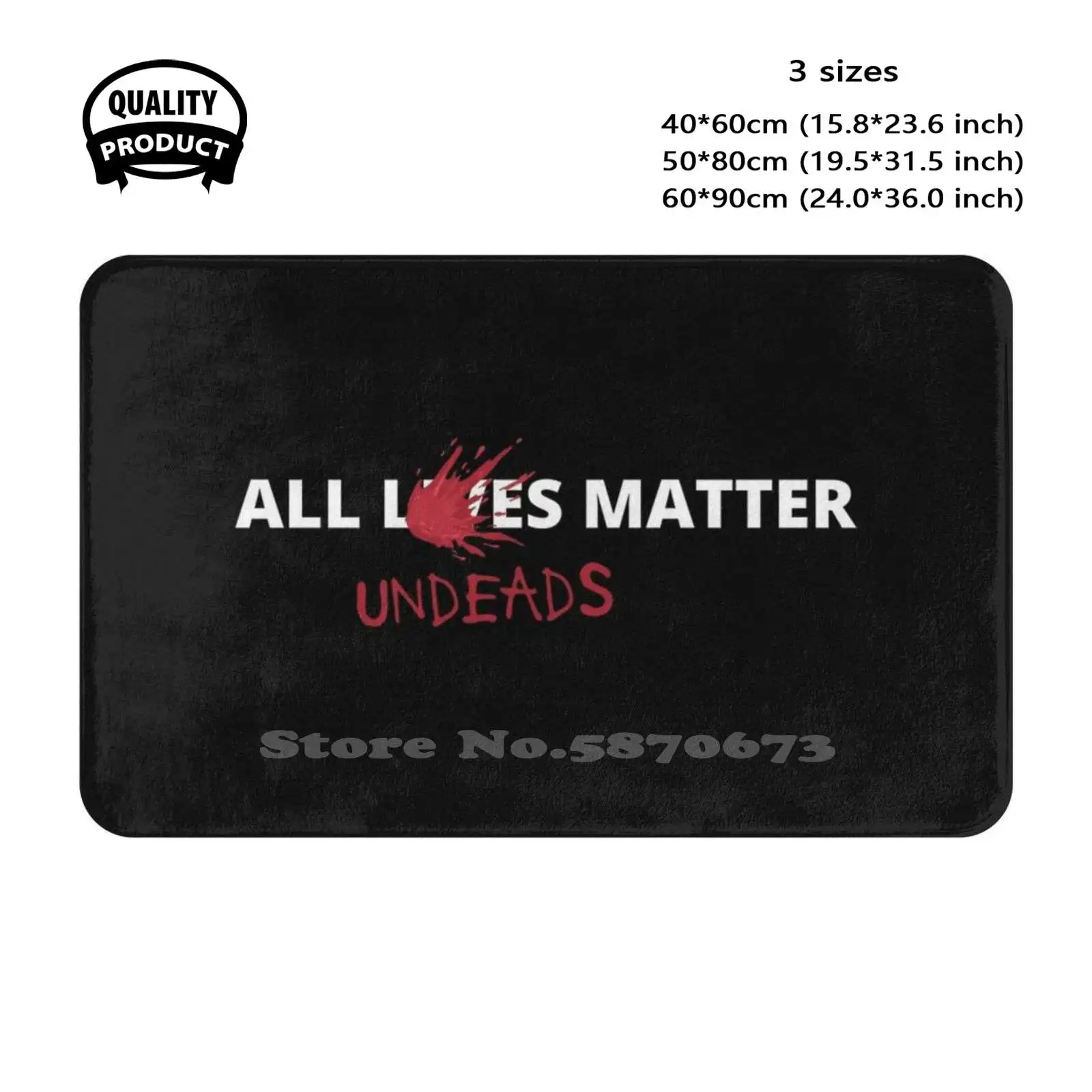 A Message From The Afterlife - All Undeads Matter Soft Cushion Home Carpet Door Mat Car Rug Undeads Zombie All Lives Matter