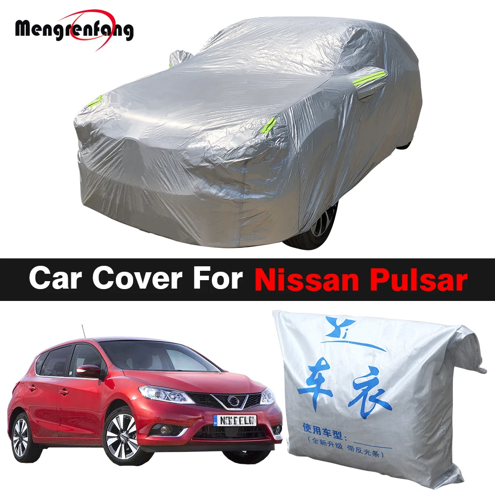 Outdoor Car Cover For Nissan Pulsar Anti-UV Sun Shade Rain Snow Dust Prevent Windproof Cover