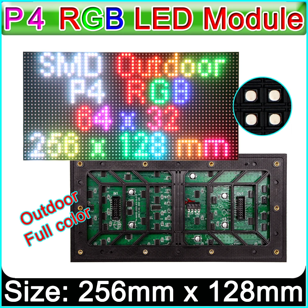 

P4 Full Color LED Display Module,SMD RGB LED Panel 256x128mm 64x32 Pixel,Outdoor LED Large Screen Video Wall