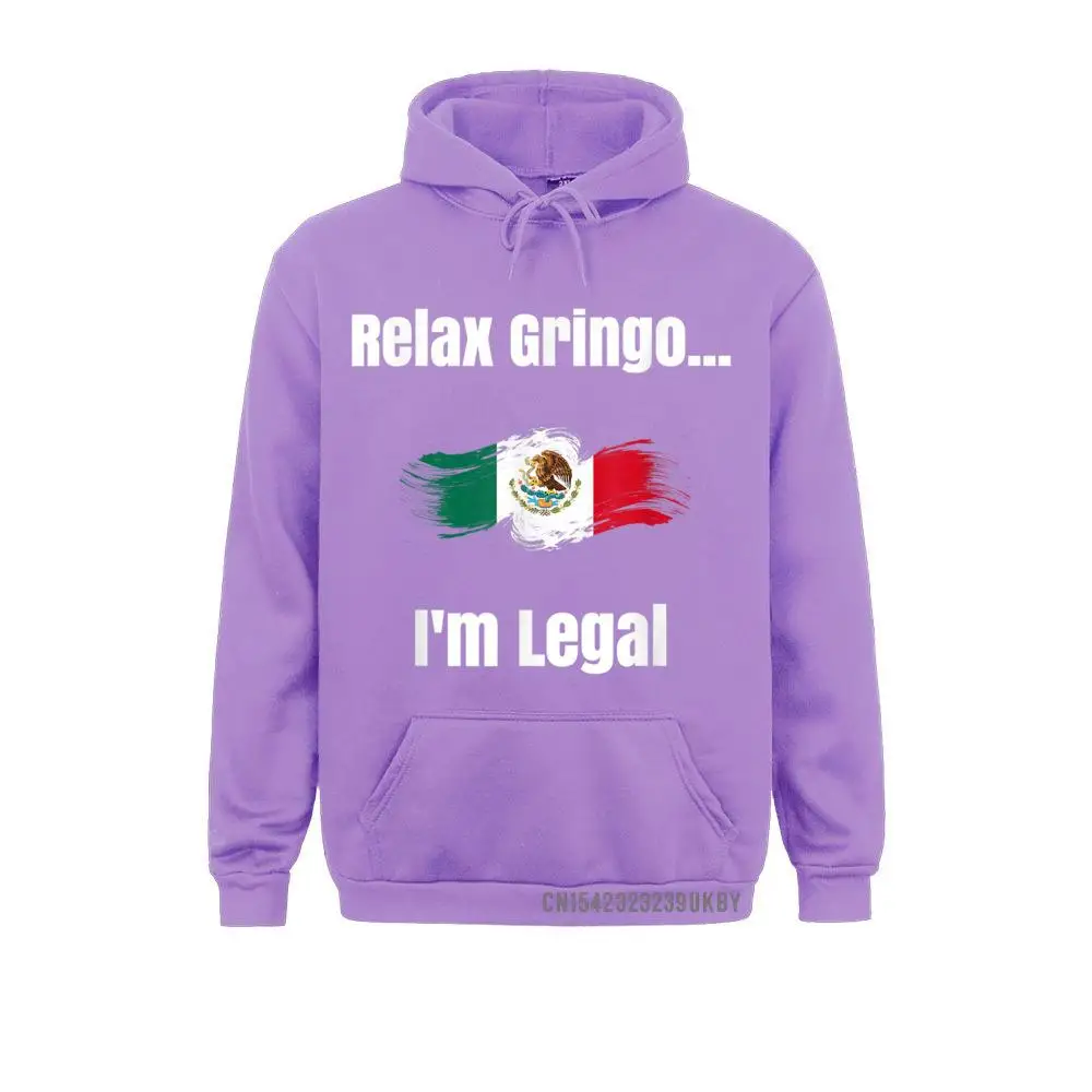 Hip Hop Relax Gringo... I'm Legal Funny Phrases Hoody Women Sweatshirts 2021 Fashion Winter Long Sleeve Hoodies Hoods