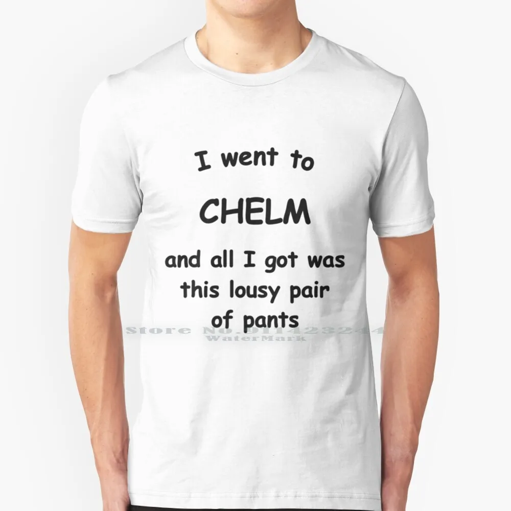 Chelm Tshirt Souvenir 100% Cotton T Shirt Chelm Judaism Jewish Humour Tee Short Sleeve Long Sleeve Gift