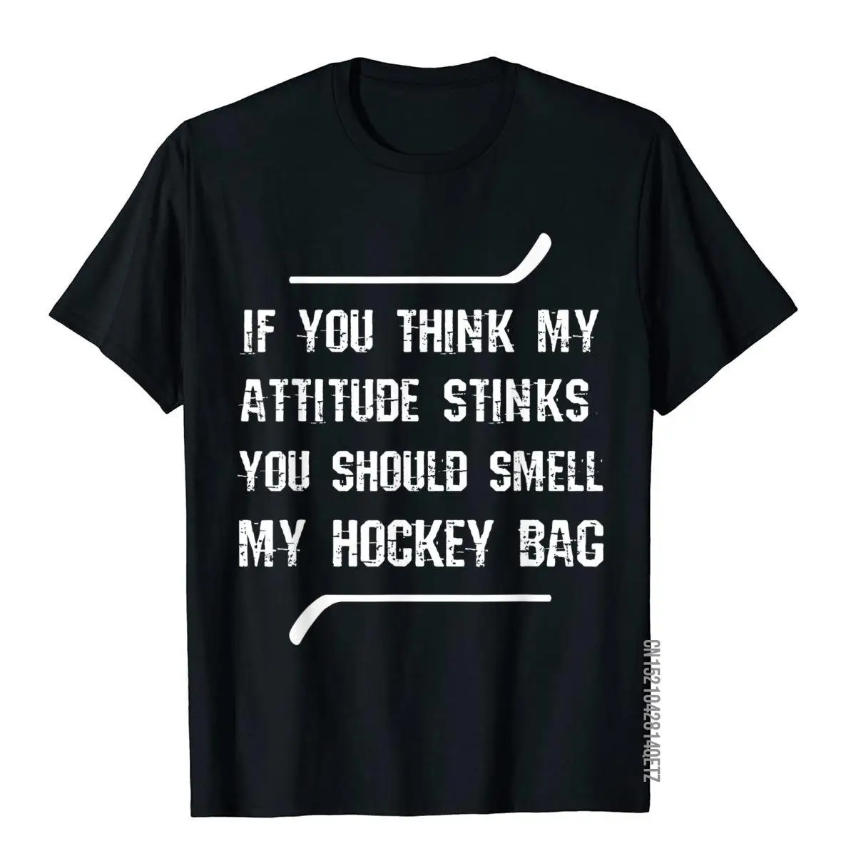 Funny Hockey Player Gift Hockey Bag Stinks Attitude T Shirt Men Faddish Street Tops Shirt Cotton Top T-Shirts Chinese Style