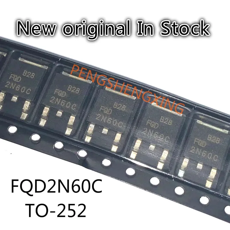 10PCS/LOT  2N60C FQD2N60C TO-252  2N60  New original spot hot sale