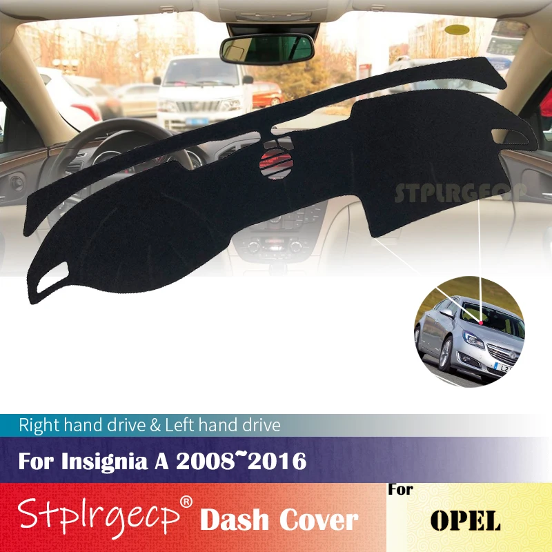 

Противоскользящая накладка на приборную панель для Opel Insignia A 2008 ~ 2016, защитная накладка, автомобильные аксессуары коврик от солнца 2015, 2014, 2013, 2012, 2011
