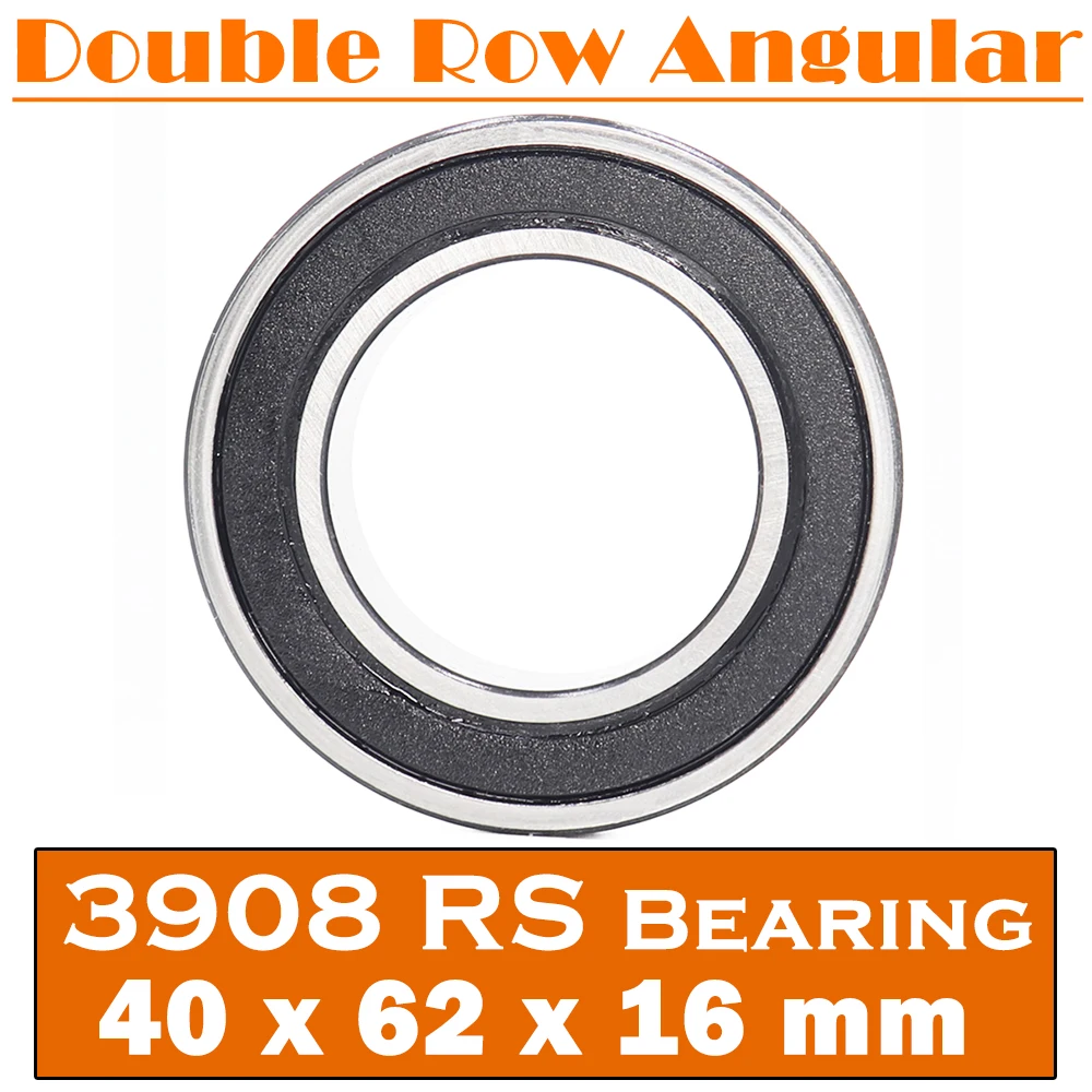 3908-2RS Bearing 40*62*16 mm ( 1 PC ) 3908 2RS Double Row Sealed 3908 RS Angular Contact Ball Bearings