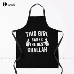 New This Girl Bakes The Best Challah Shabbat Shalom Jewish Food T-Shirt Apron Server Apron Unisex