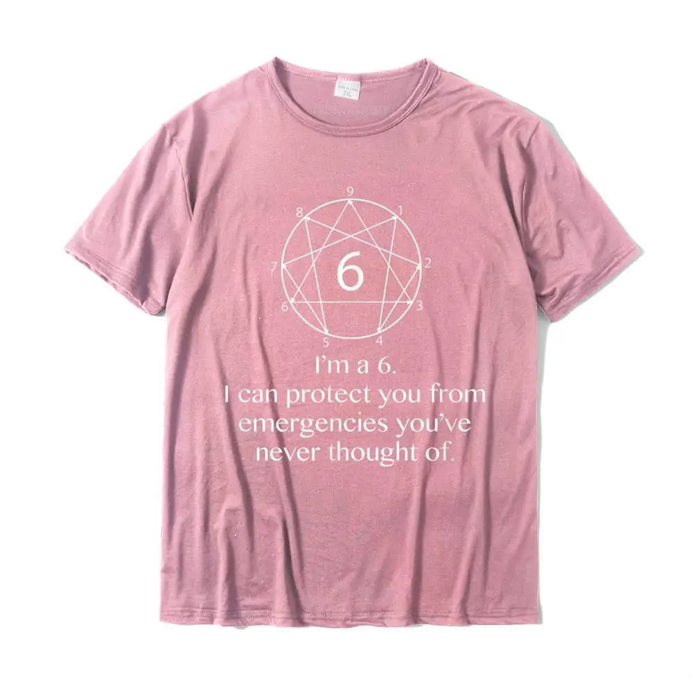 I'm An Enneagram 6. I Can Protect You From....Funny T-Shirt Camisa Tops & Tees Cotton Men Tshirts Camisa Graphic