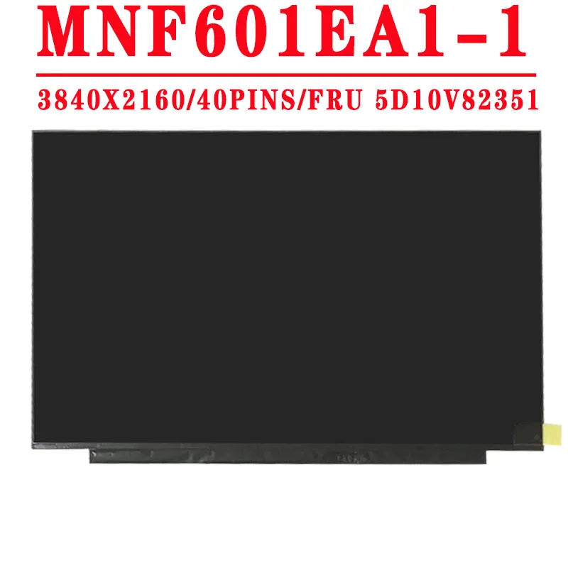 Imagem -02 - Fru 5d10v82351 Mnf601ea11 Ne156qum-n6a V3.1 15.6 Polegadas 3840x2160ips Uhd 40pin Edp 72 Ntsc 600 cd m Tela Lcd sem Parafuso
