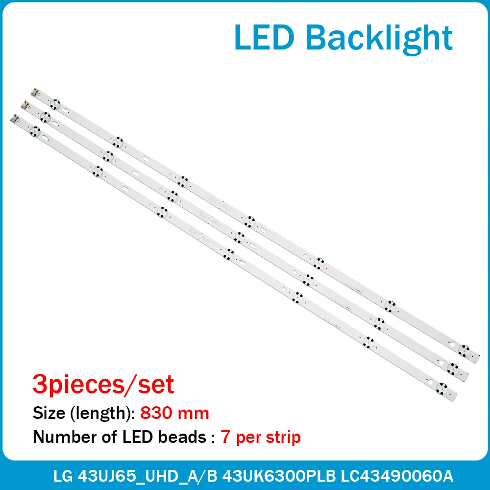 

New30pcs LED Backlight Strip for LG 43UK6300PLB 43LJ610V 43LJ510V 43LJ624V 43LJ634V 43UJ651V 43UJ701V 43UJ65_UHD_L A LC43490074A