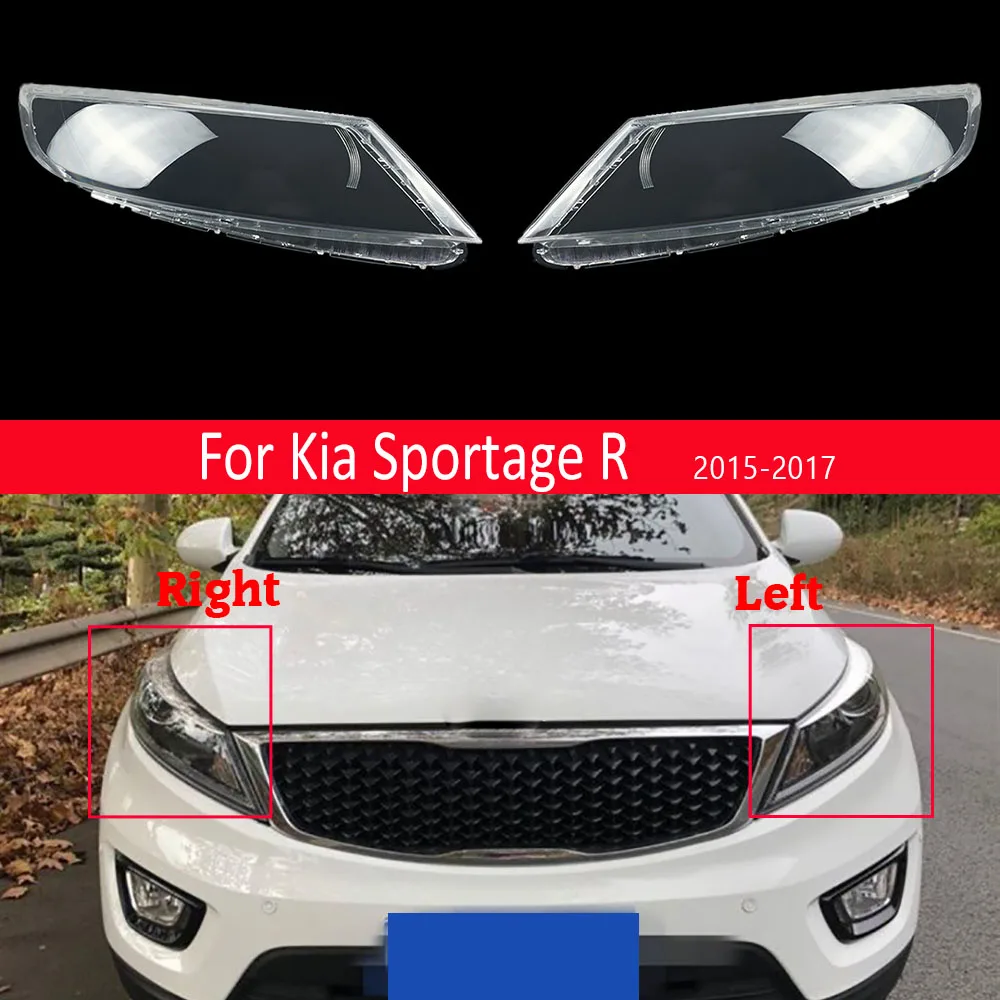 

Car Headlamp Lens Replacement Auto Shell Cover For Kia Sportage R 2015 2016 2017 Lampshade Lampcover Bright Shade Transparent