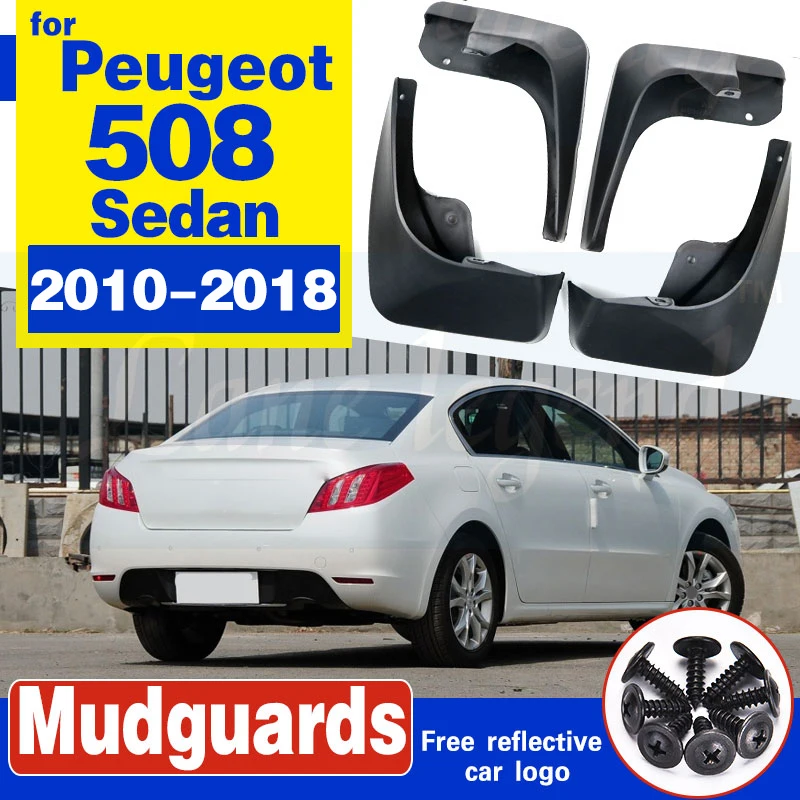 Mudflaps Splash Guards Mud Flap Onwards Mudguard Fender Car Mud Flaps 4Pcs/Set For Peugeot 508 Sedan 508SW 2010-2018