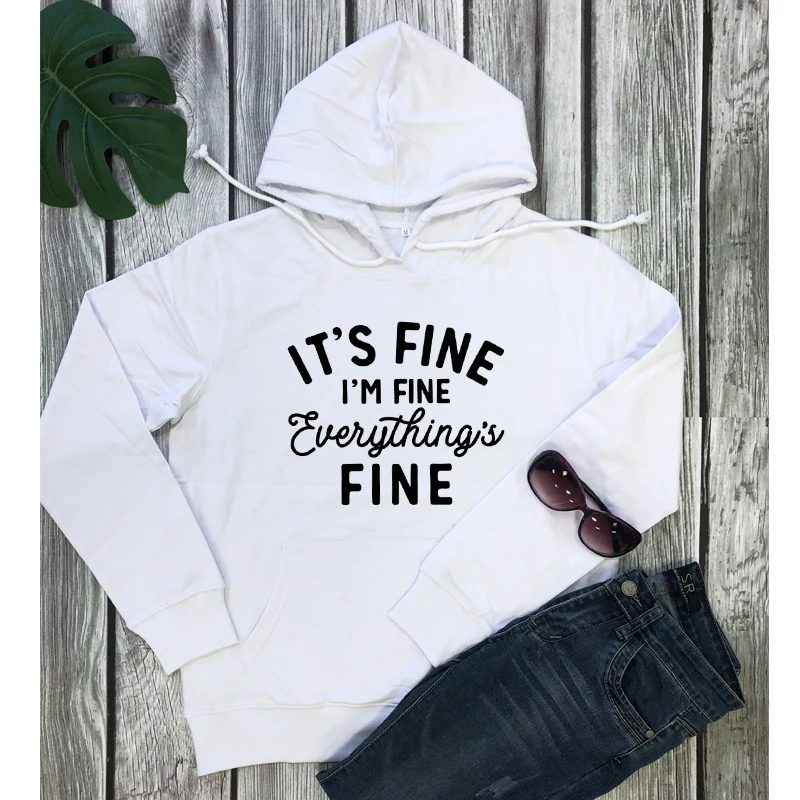 It's Fine I'm Fine Everything's Fine Hoody Spring 90s Sarcastic Sayings Hoodies Casual Women Long Sleeve Jumper Pullovers