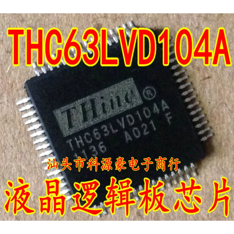 

1Pcs/Lot Original New THC63LVD104A IC Chip Auto LCD TV Logic Board Car Accessories