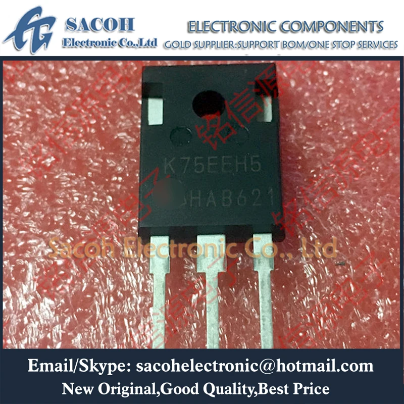 

Refurbished Original 5Pcs/Lot IKW75N65EH5 K75EEH5 OR IKW75N65EL5 K75EEL5 TO-247 75A 650V Power IGBT Transistor