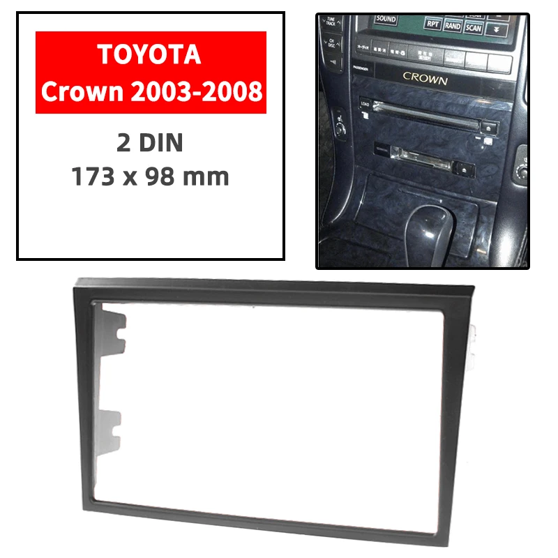 Double Din Radio Fascia for TOYOTA Crown 2003-2008  Panel Dash Mount Installation Trim Kit Face Black Frame GPS 173 x 98 mm