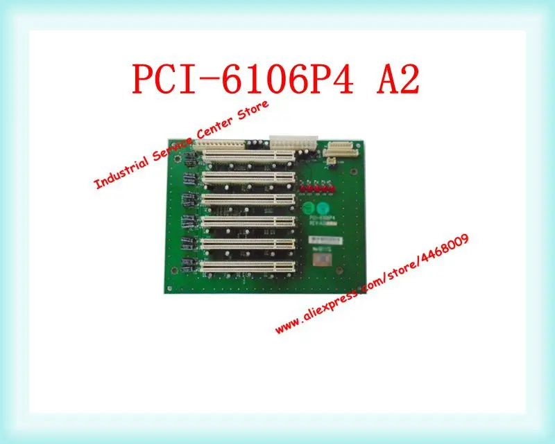 

Original Industrial Backplane PCI-6106P4 REV:A2