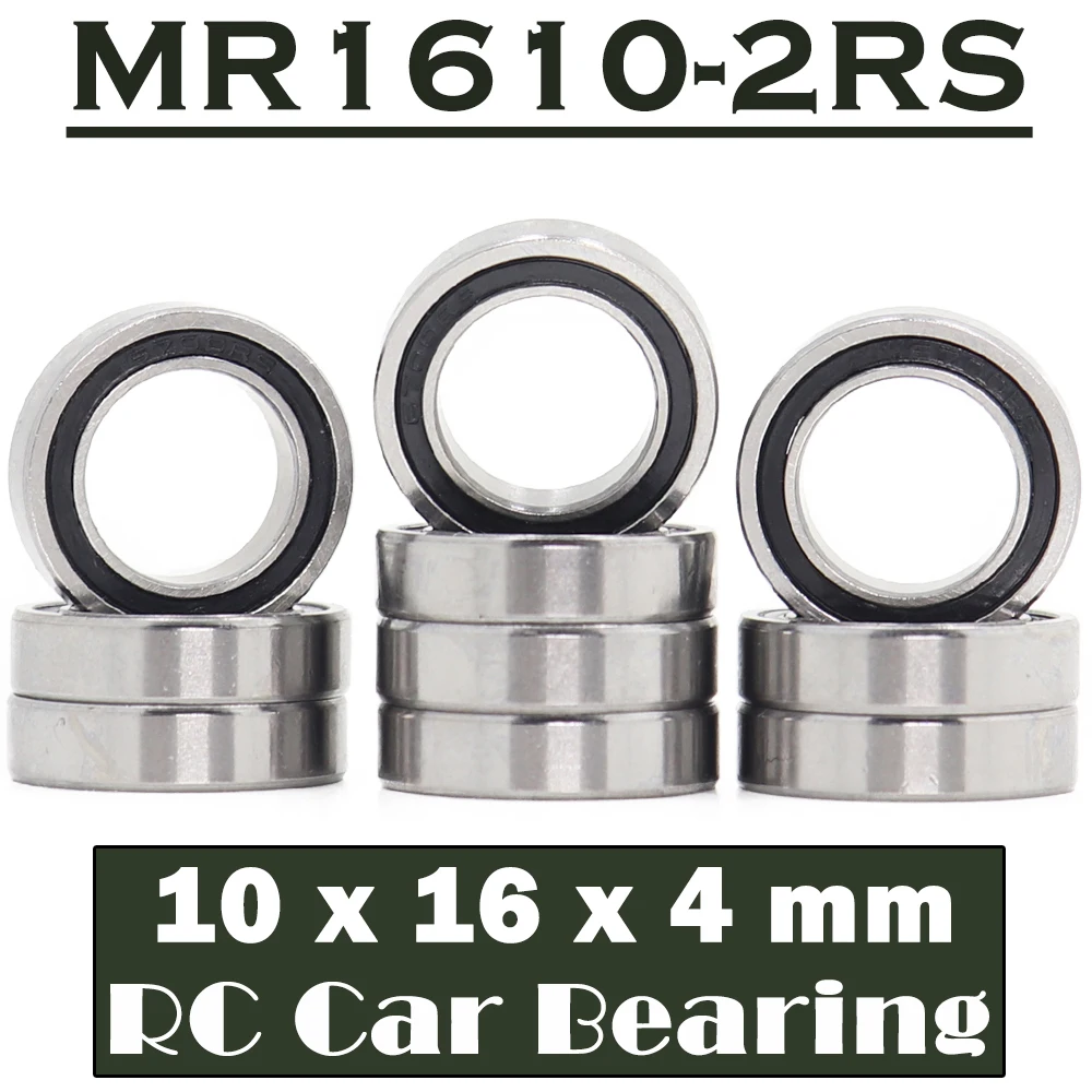 MR1610RS Bearing ( 10 PCS ) 10*16*4 mm ABEC-7 Hobby Electric RC Car Truck 6700-16 RS Ball Bearings 1610-2RS Black Sealed