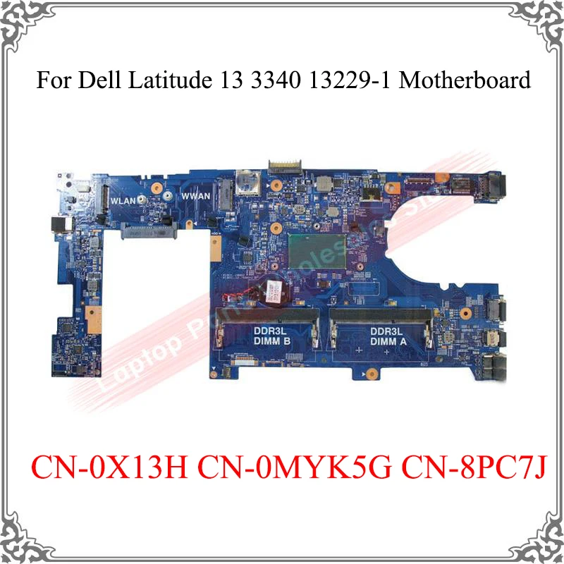 Placa base Original probada I5-4210U para Dell Latitude 13 3340 13229-1 CN-0X13H CN-0MYK5G 8PC7J