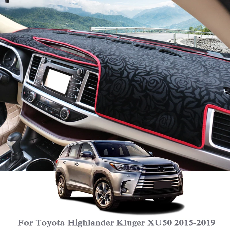 

Car Styling Dashboard Avoid Light Pad Instrument Platform Cover Mats Rose For Toyota Highlander Kluger XU50 2015-2019 Anti-dust