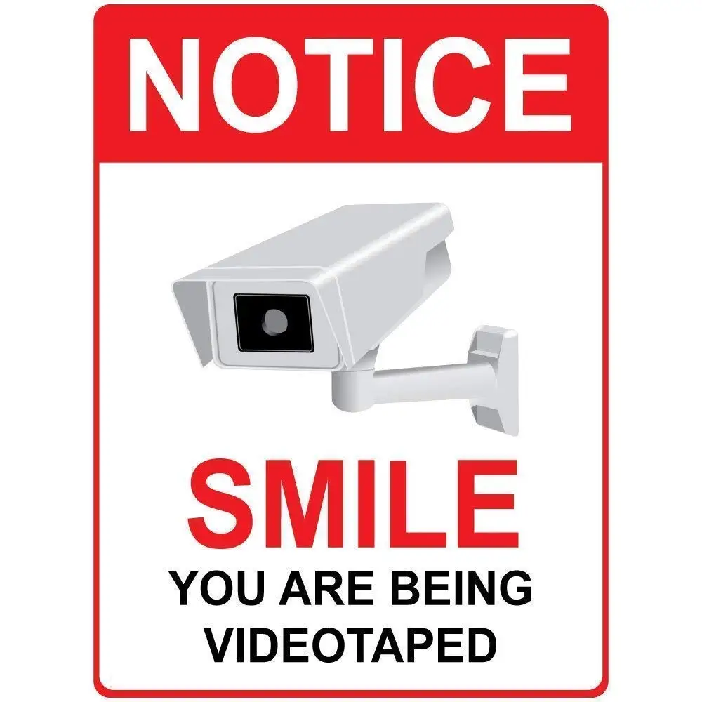 Guadalupe Ross Metal  Notice Smile You are Being Videotaped Sign Wall Decor Metal Sign 12x8 Inches