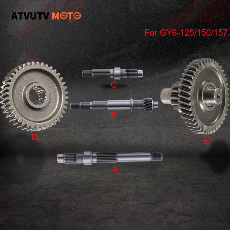 Motorcycle Engine Gearbox Drive Shaft Transmission Gear For GY6 125cc 150cc 152QMI 157QMJ 1P52QMI 1P57QMJ Chinese Scooter Moped