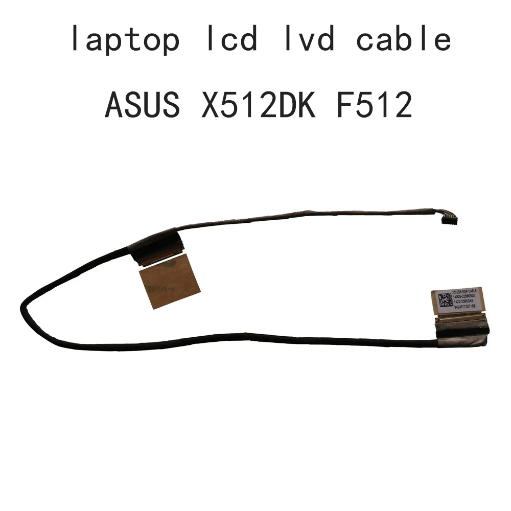 Laptop LCD LVDS Video Screen Cable For Asus Vivobook X512 X512DA A512 F512D 1422-039X0AS 14005-02890300 Display Flex EDP 30 pins