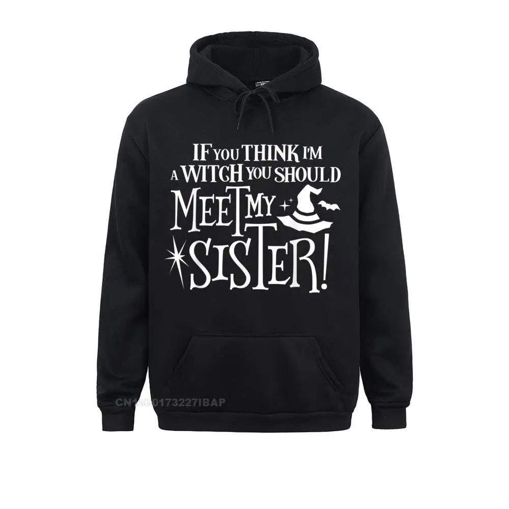 

Sister Witch Funny Siblings Twins Halloween Costume Shirt Europe Hoodies Men Sweatshirts Camisa Sportswears Brand New