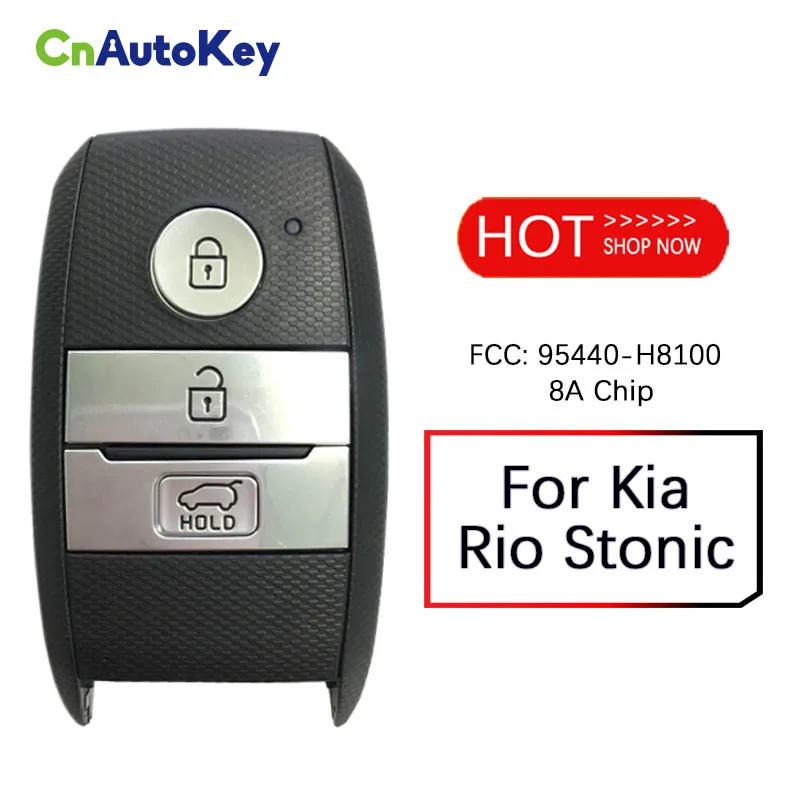 CN051090 For Kia Rio Stonic 2017+ Original PCB with Aftermarket Shell Smart Remote Key 8A H Chip Part Number 95440-H8100