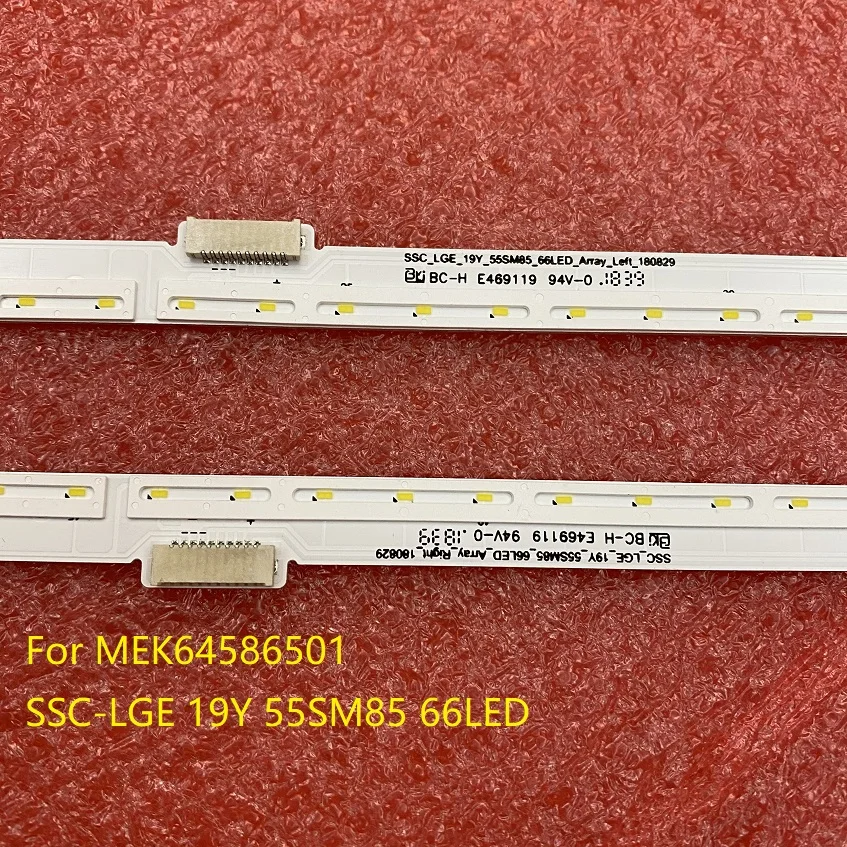 LED strip for 55SM8600PLA 55SM8600 55SM8600PUA 55SM8100AUA 55SM8100 55SM8100PVA 55SM8200 55SM8200PLA MEK64586501 NC550EQG-AAHH1