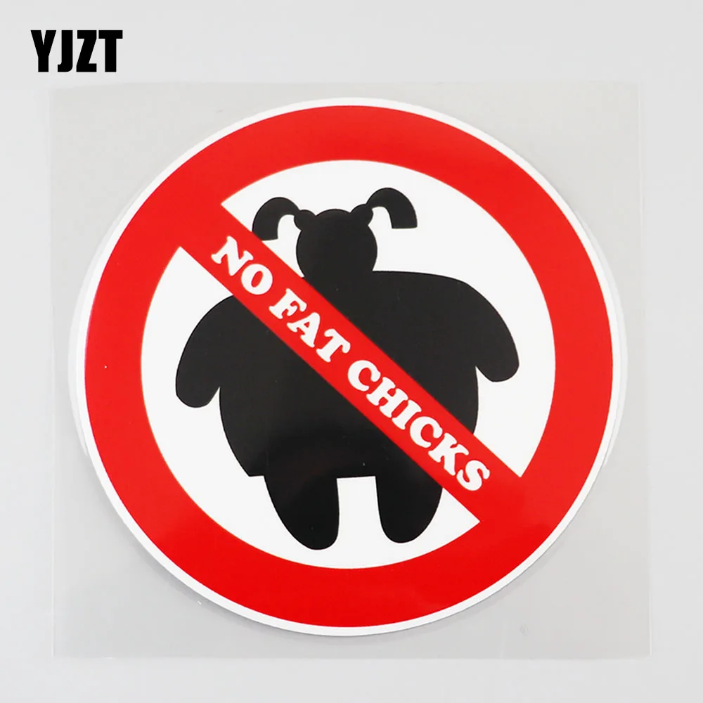 YJZT 12.6CM×12.6CM Funny NO FAT CHICKS Warning Decal PVC Car Sticker 12C-0099