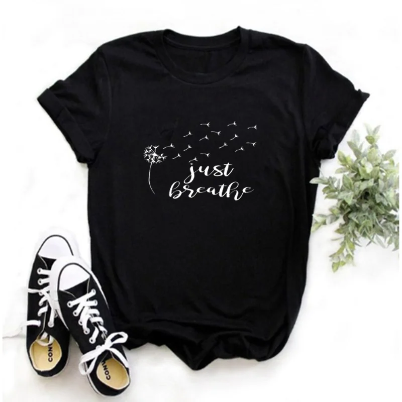 

Mayos Just Breathe Dandelion Printed T-shirt Ladies Summer T-shirt Ladies Short Sleeve Printed T-shirt Harajuku O-Neck T-shirt