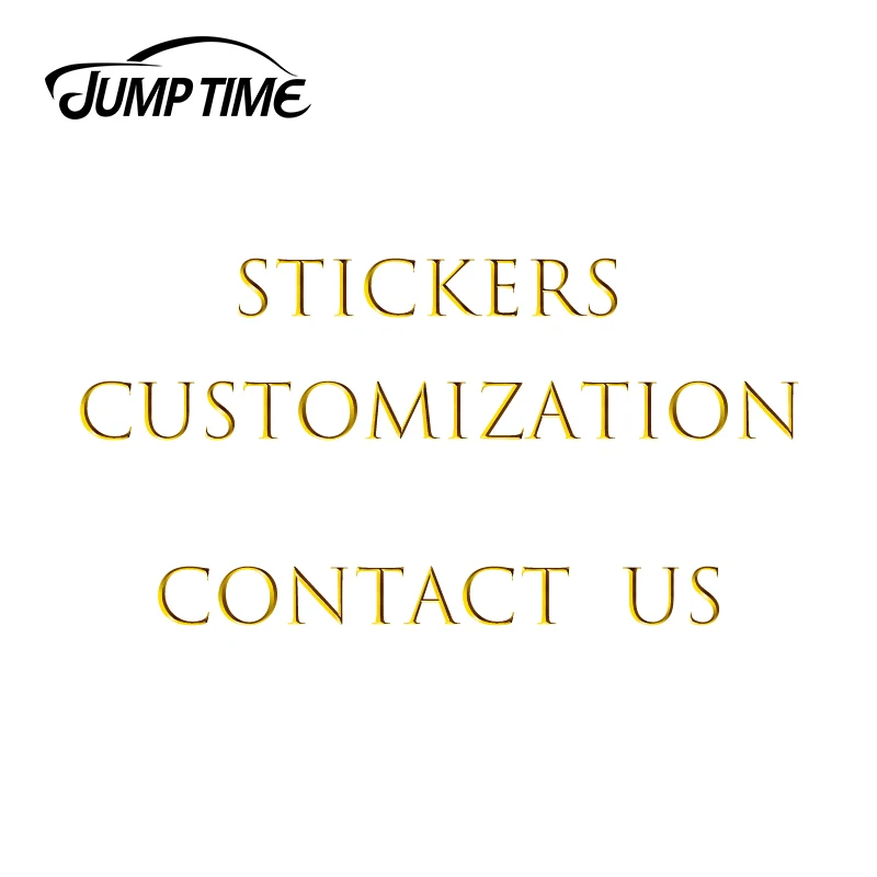 Jump Time Custom Stickers Die Cut Personalized Vinyl Decal Car Styling Bumper Sticker Customized Car Wrapping Sticker Maker