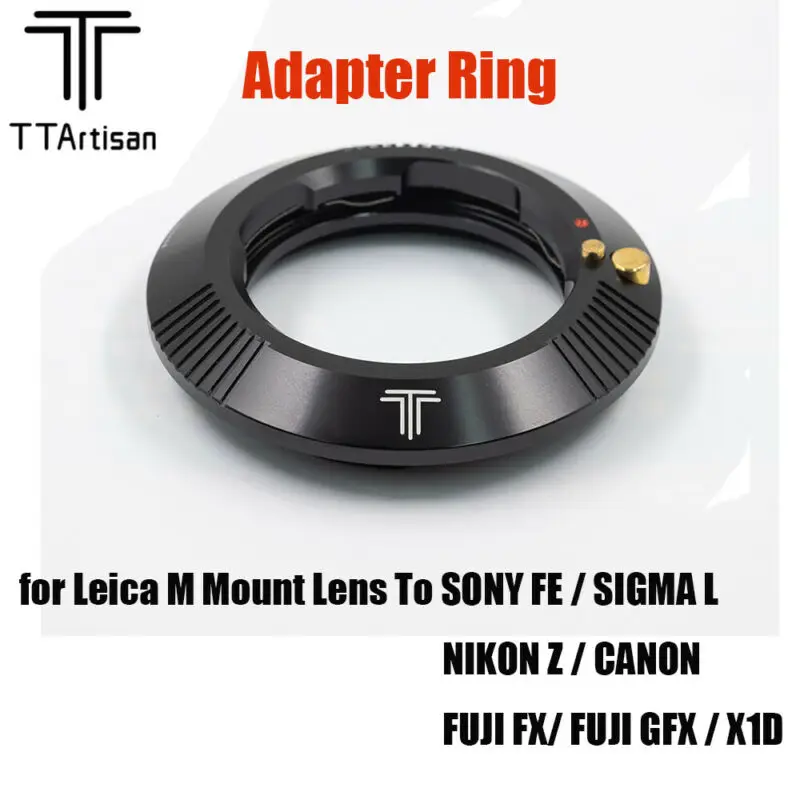 

TTArtisan Adapter Ring for Leica M Mount Lens To Fuji FX GFX SIGMA SONY