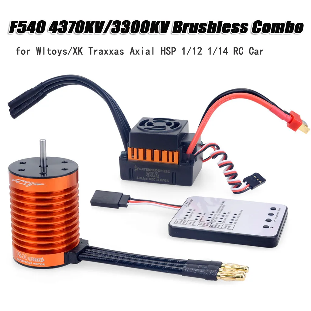 

1:10 1:12 1:14 RC Part Waterproof F540 3300KV 4370KV Brushless Motor W/60A ESC for Wltoys 144001 124019 RC 124018 Truck Buggy
