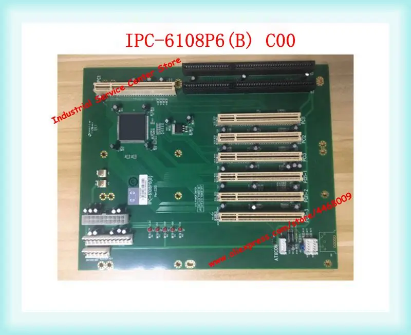 IPC Baseboard IPC-6108P6(B) Ver:C00 6-slot PCI Backplane