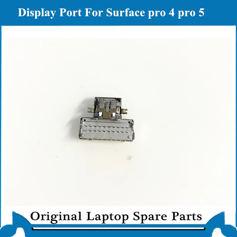 Original Display Port for Surface pro 4 pro 5 DP port Display Connector Port LX68K11-07A LX68B11-07A