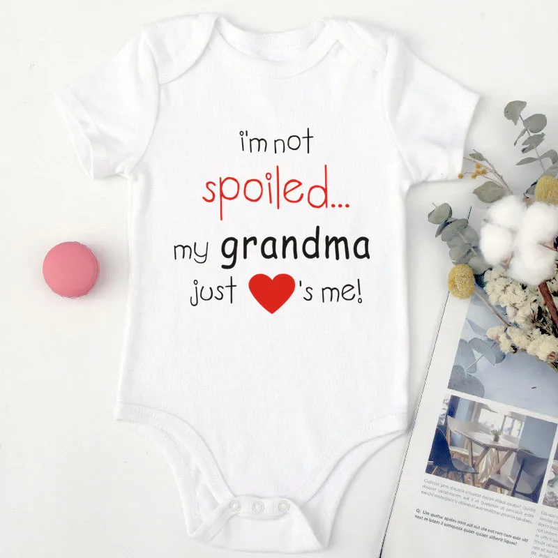 Funny I'm Not Spoiled My Grandma Just Love's Me Print Girl Baby Bodysuits 100% Cotton New Born Baby Items White Boy Bodysuit