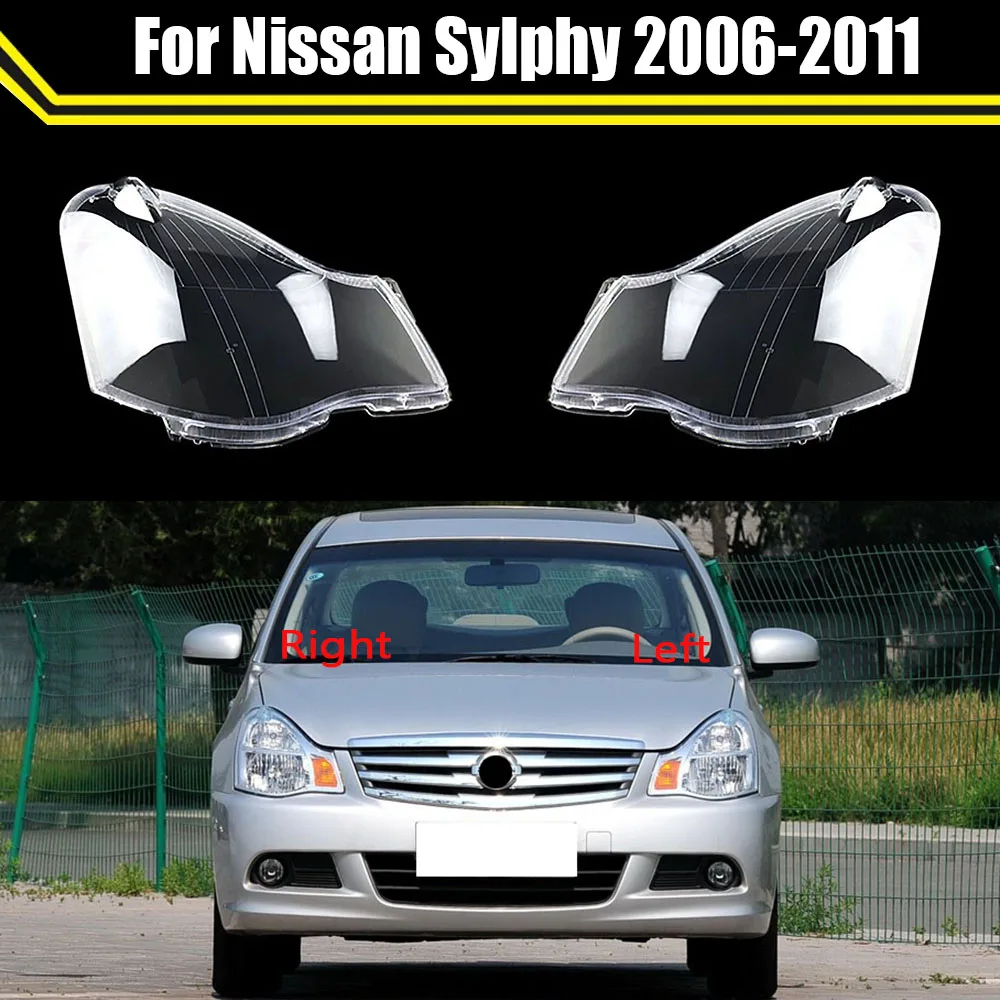 

Front Car Headlamp Caps Auto Light Case Transparent Lampshade Lamp Shell Headlight Lens Clear Cover For Nissan Sylphy 2006~2011