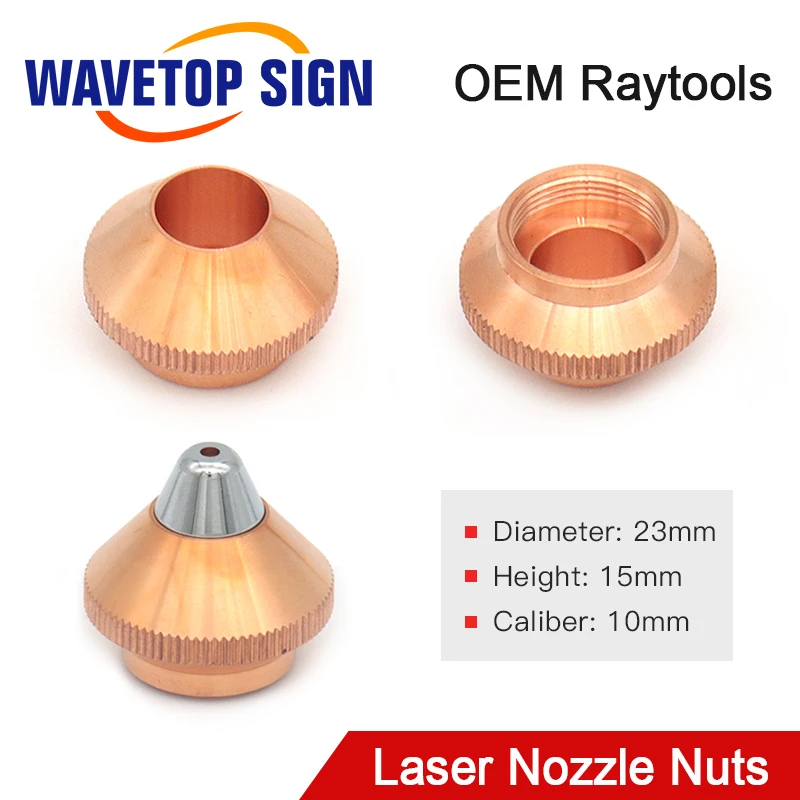 WaveTopSign Bullet Laser Nozzle Nuts Caliber 10mm Height 15mm For Fiber Laser Cutting Machine 1064