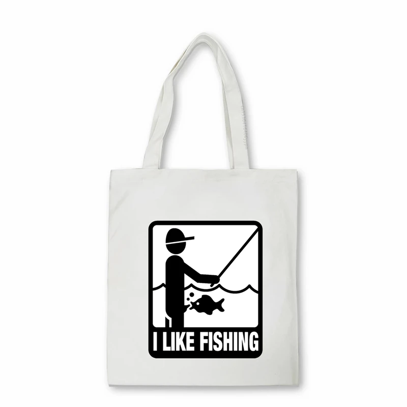 I Like Fishing Angler Funny Men Print canvas bag Eco Large-capacity Shopper bag Reusable Teenage Handbags Shoulder bag Bolsas