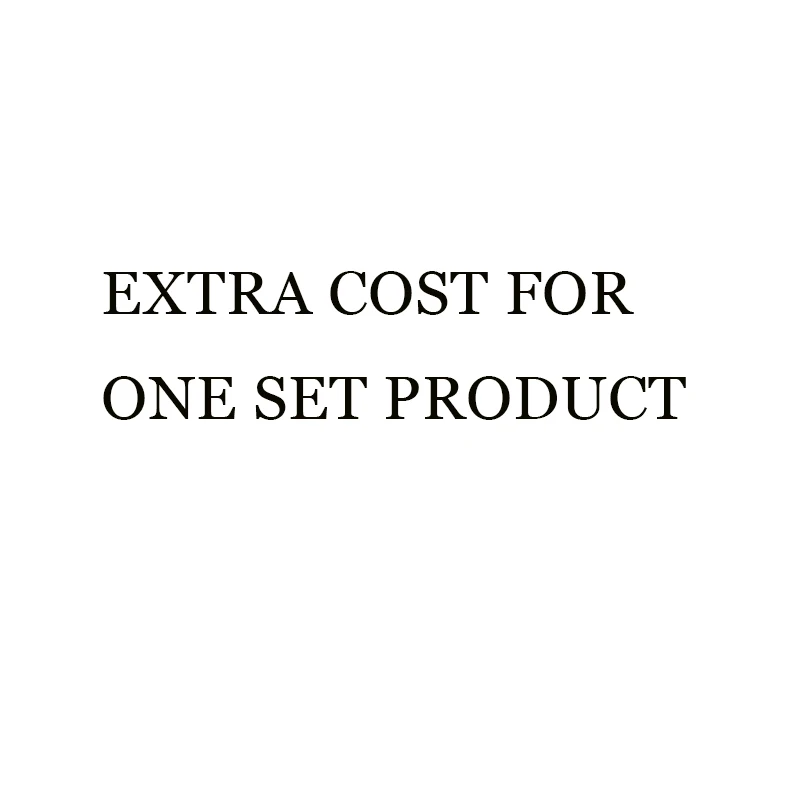 

Extra Shipping cost , Not for selling products.