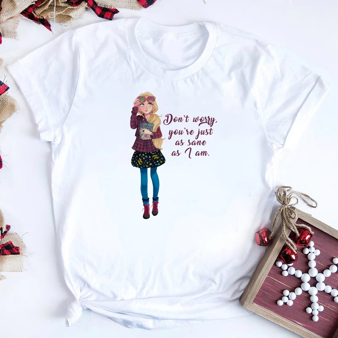 Cute Luna Lovegood T-shirt Don't Worry You're Just As Sane As I Am Spectra Specs Quote Tee Book Lover Shirt Magical Wizard Tee