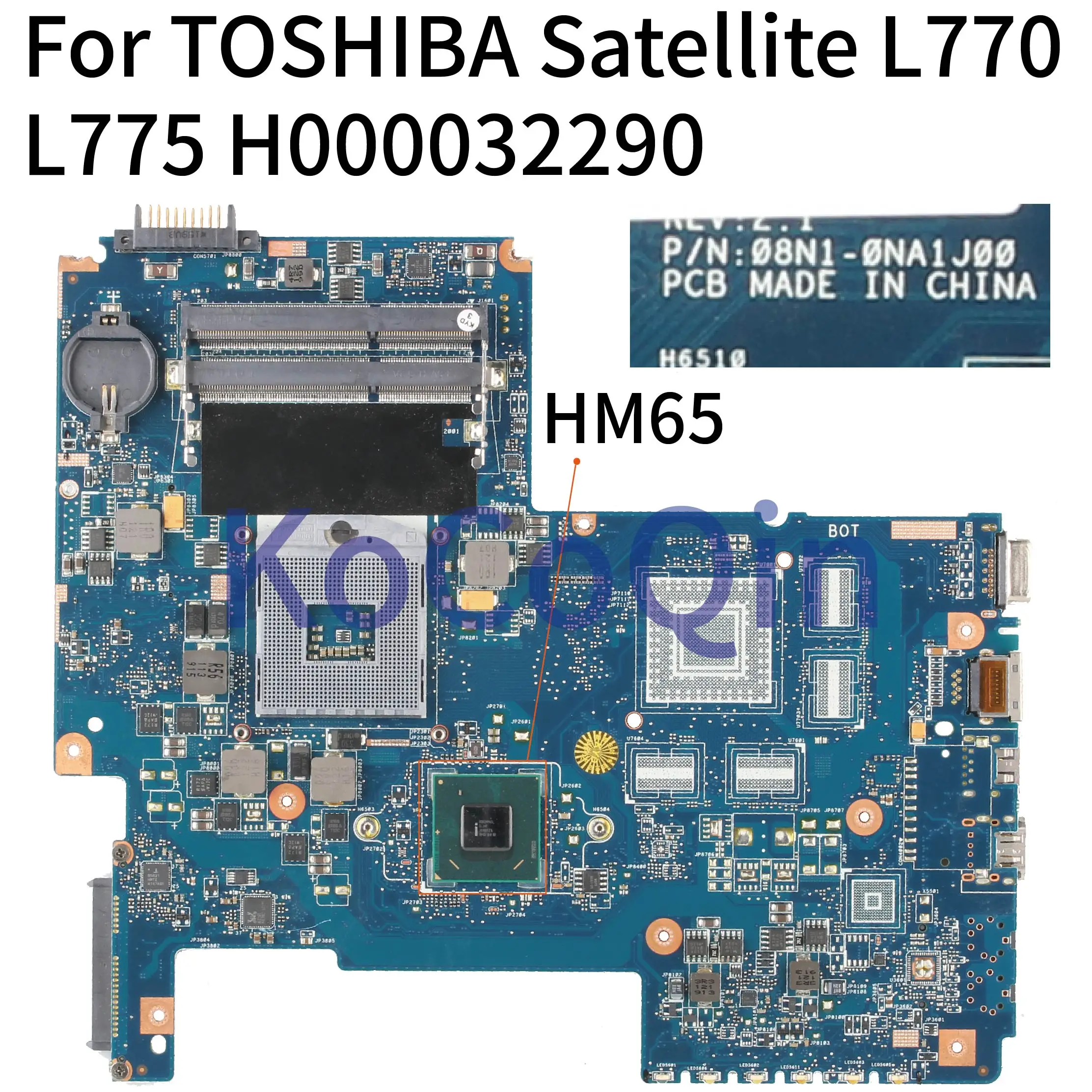 

KoCoQin Laptop motherboard For TOSHIBA Satellite L770 L775 Mainboard H000032290 08N1-0NA1J00 HM65